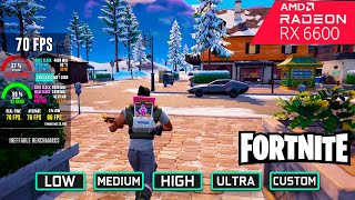 Fortnite Chapter 5 RX 6600  All Settings Tested at 1080p [upl. by Havard]