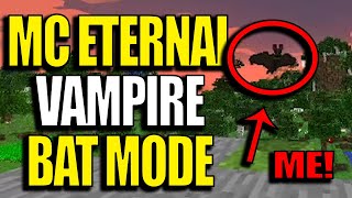 Minecraft MC Eternal Modpack Ep19  Vampirism Bat Mode [upl. by Arretak]