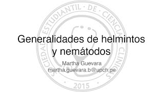 Generalidades de Helmintos y Nematodos [upl. by Eisele]