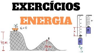 Exercícios  Conservação da Energia  Parte 1 [upl. by Almena]