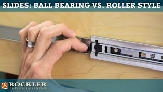 Drawer Slide Tutorial Ball Bearing vs Roller Style [upl. by Adlesirc]