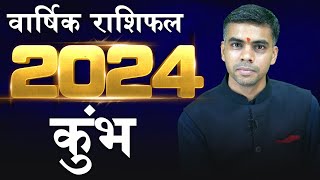 KUMBH Rashi  AQUARIUS  वार्षिक राशिफल 2024  Yearly Horoscope Predictions 2024  Vaibhav Vyas [upl. by Avah799]