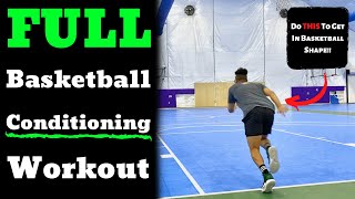 FULL Basketball Conditioning Workout Get In BASKETBALL SHAPE [upl. by Fulviah542]