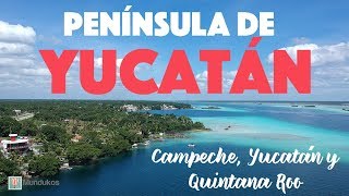 Ruta por la península de Yucatán [upl. by Aziza]