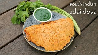 adai recipe  adai dosa recipe  how to make south indian adai dosai [upl. by Edia743]