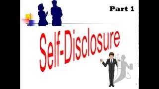 SelfDisclosure Defined Part 1 [upl. by Noel]