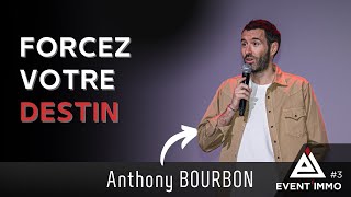 Anthony BOURBON Forcez votre destin [upl. by Drawyah515]