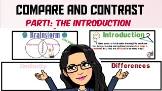 Compare and Contrast Part 1 Brainstorming  Introduction [upl. by Shushan]