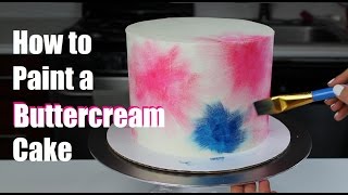 How to Paint on a Buttercream Cake  CHELSWEETS [upl. by Ecneitap]