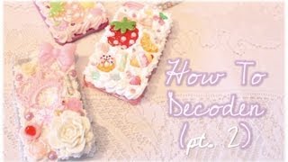 ♡ DIY How To Decoden Tutorial ♡ Part Two Whipped Cream Case [upl. by Velda]