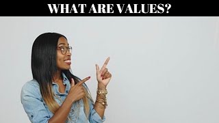 What are values [upl. by Kenji]