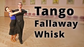 Tango Fallaway Whisk  Dance Routine [upl. by Dnaloy567]