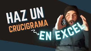 Hacer un CRUCIGRAMA en Excel [upl. by Ahsim]