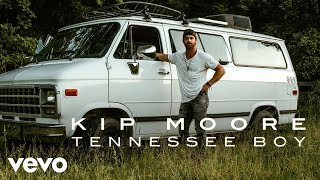 Kip Moore  Tennessee Boy Official Audio [upl. by Jemmy873]