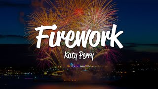 Katy Perry  Firework Lyrics [upl. by Zohar]