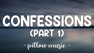 Confessions Part I  Usher Lyrics 🎵 [upl. by Idissac]