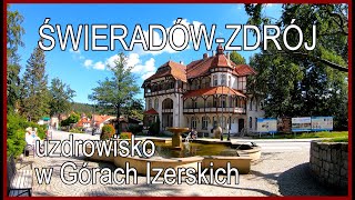 🇵🇱 ŚWIERADÓWZDRÓJ • uzdrowisko malowniczo położone w Górach Izerskich [upl. by Savitt]