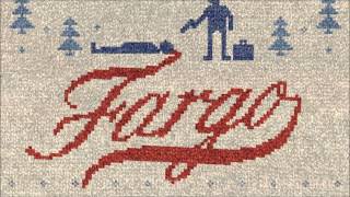 Fargo  Soundtrack  Main Theme  Jeff Russo HIGH QUALITY [upl. by Hassi650]