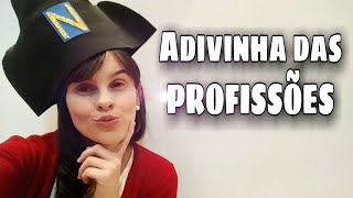 ADIVINHA DAS PROFISSÕES  DINÂMICA [upl. by Rahcir]