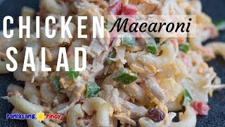 Pinoy Chicken Macaroni Salad [upl. by Aikcir]