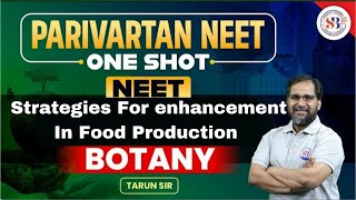 Strategies For Enhancement In Food Production  By  Tarun Sir  Lecture Notes In Comment Section [upl. by Ainuj]