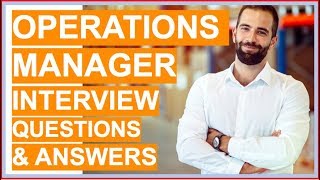 OPERATIONS MANAGER Interview Questions and Answers [upl. by Spratt]