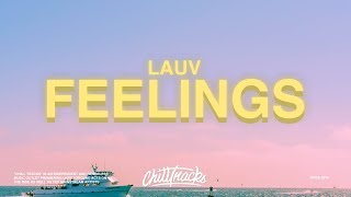 Lauv – Feelings Lyrics [upl. by Annerahs]