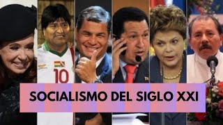 Socialismo del Siglo XXI Origen y representantes [upl. by Nylassej]