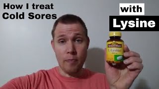 Cold Sores How to Cure Prevent and Reduce Severity  using Lysine [upl. by Dibbrun]