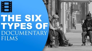 The 6 types of documentaries [upl. by Schatz314]