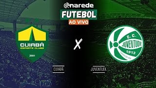 CUIABÁ X JUVENTUDE AO VIVO  TRANSMISSÃO BRASILEIRÃO 2024 [upl. by Kirbie483]