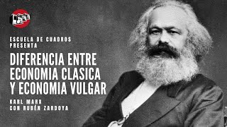 Programa 157  Diferencia entre economía clásica y economía vulgar Marx [upl. by Arracahs]