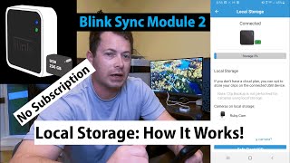 ✅ What They Dont Tell You  Blink Sync Module 2 Local Storage  How Does It Work  No Subscription [upl. by Egon953]