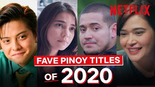 Here Are the 2020 Faves in Pinoy Films That Made You Cry Kilig and More 🤩  Netflix [upl. by Rudolfo]