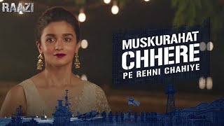 Muskurahat Chhere Pe Rehni  Raazi  Alia Bhatt  Meghna Gulzar  Releasing on 11th May [upl. by Nevile]