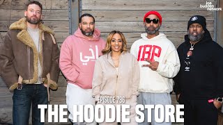 The Joe Budden Podcast Episode 786  The Hoodie Store [upl. by Ahsuatal]