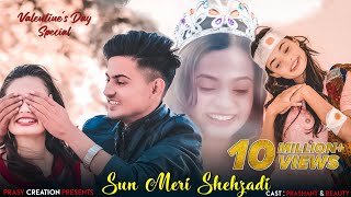 Sun Meri Shehzadi Main Hoon Tera Shehzada  Heart Touching Love Story  2021  PRASV Creation [upl. by Yeh]