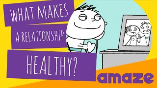 What Makes A Relationship Healthy [upl. by Anovahs]