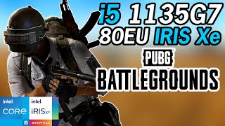 PUBG Battlegrounds  i51135G7 Tiger Lake Xe Graphics Performance 1080P720P [upl. by Enrichetta]