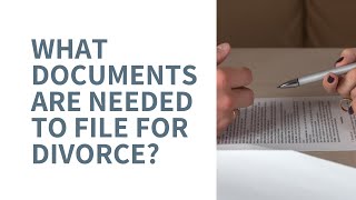 Documents Needed for Divorce Before You File [upl. by Cusick106]