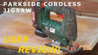 PARKSIDE CORDLESS JIGSAW FROM LIDL  USER REVIEW [upl. by Noimad]