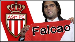 Falcao Transfer to Monaco [upl. by Aitsirk]