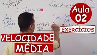 Velocidade Média  Exercícios Básicos Aula 02 [upl. by Egwin679]