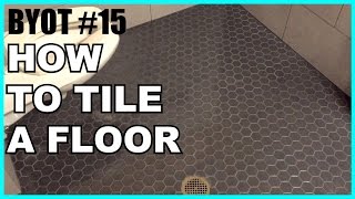 How To Tile A Floor  DIY HEXAGON TILE FLOOR TUTORIAL [upl. by Erkan]