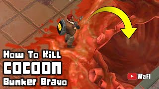 How to Kill Cocoon Bunker Bravo Last Day On Earth [upl. by Ahsinrat]