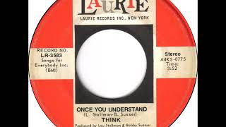 Think  quotOnce You Understandquot 1971 stereo [upl. by Aileno]