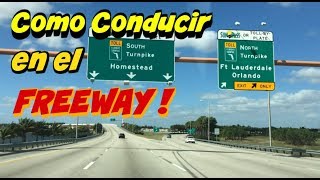 Como conducir en Autopistas o freewayclases de manejo [upl. by Stutman847]