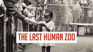 The last Human Zoo [upl. by Balliol94]