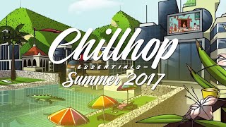 Chillhop Essentials  Summer 2017 🌴 Jazzhop amp Instrumental Hip Hop Beats [upl. by Nilyak]