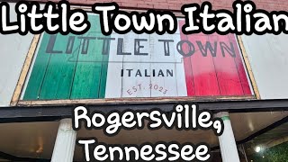 Little Town Italian Rogersville Tennessee [upl. by Alage]